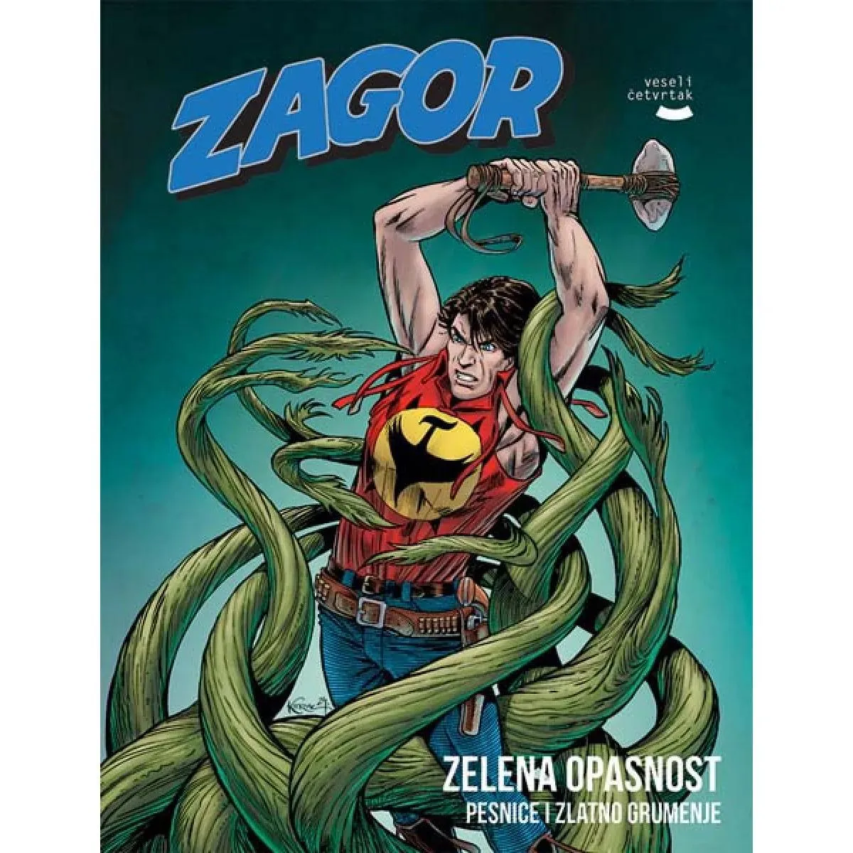 ZAGOR KNJIGA 37 Zelena opasnost, Pesnice i zlatno grumenje 