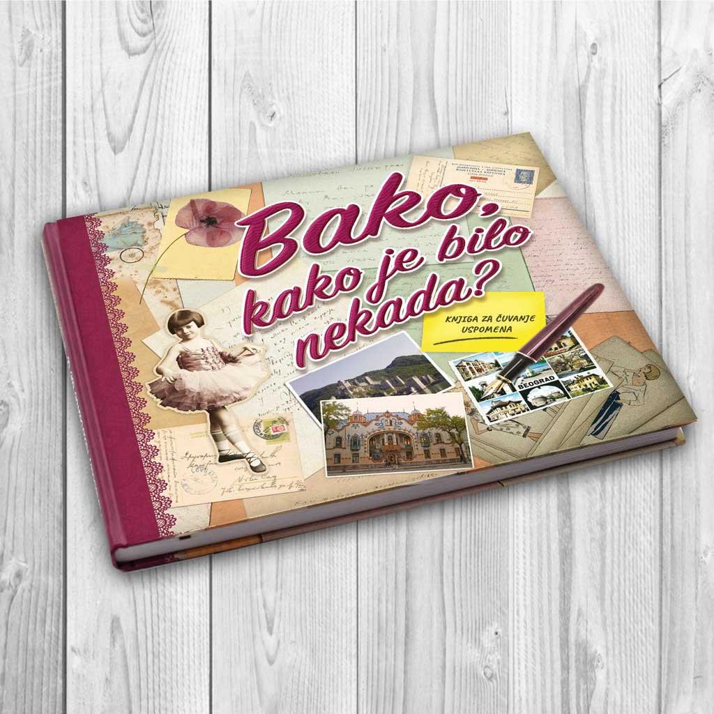 BAKO, KAKO JE BILO NEKADA? 