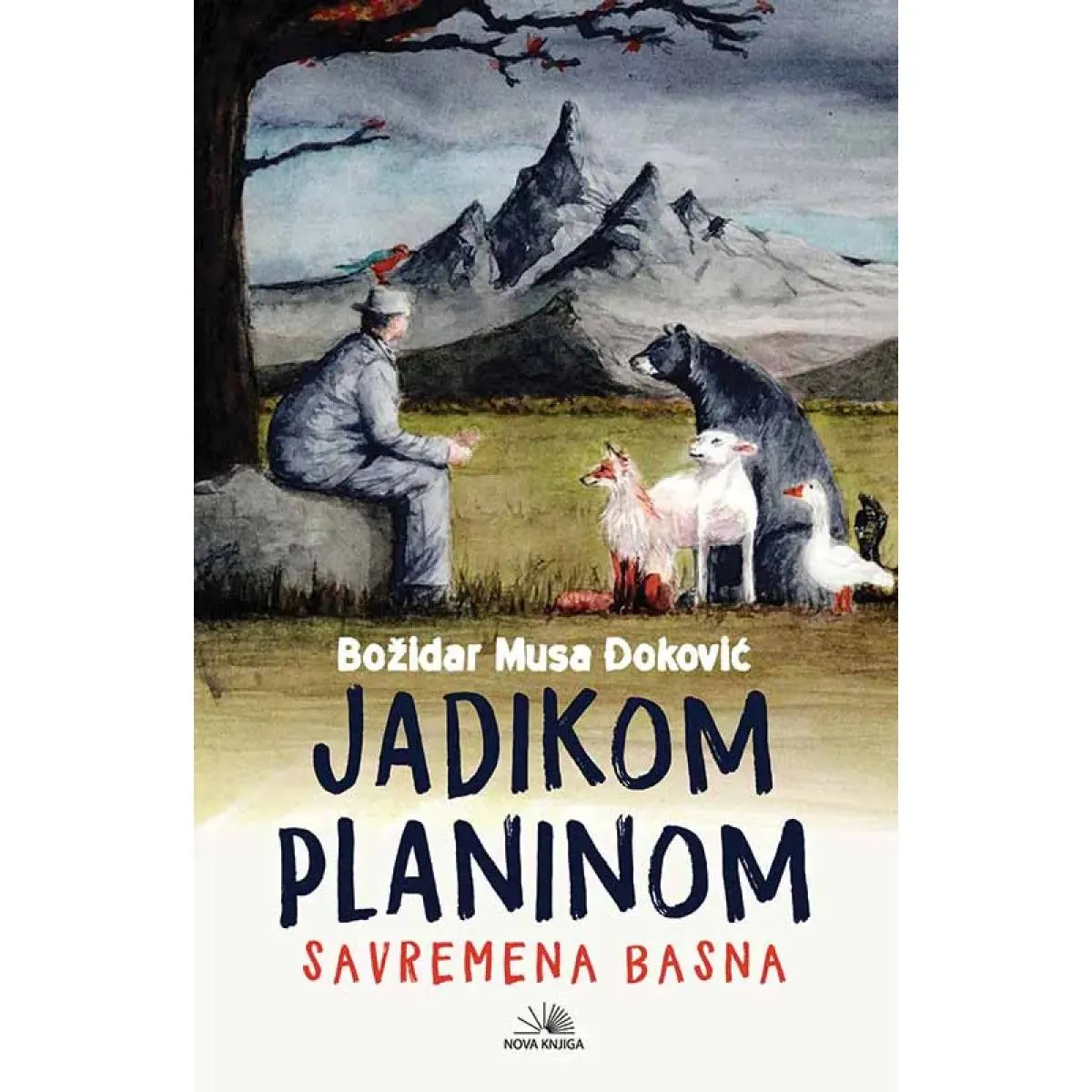 JADIKOM PLANINOM - SAVREMENA BASNA 