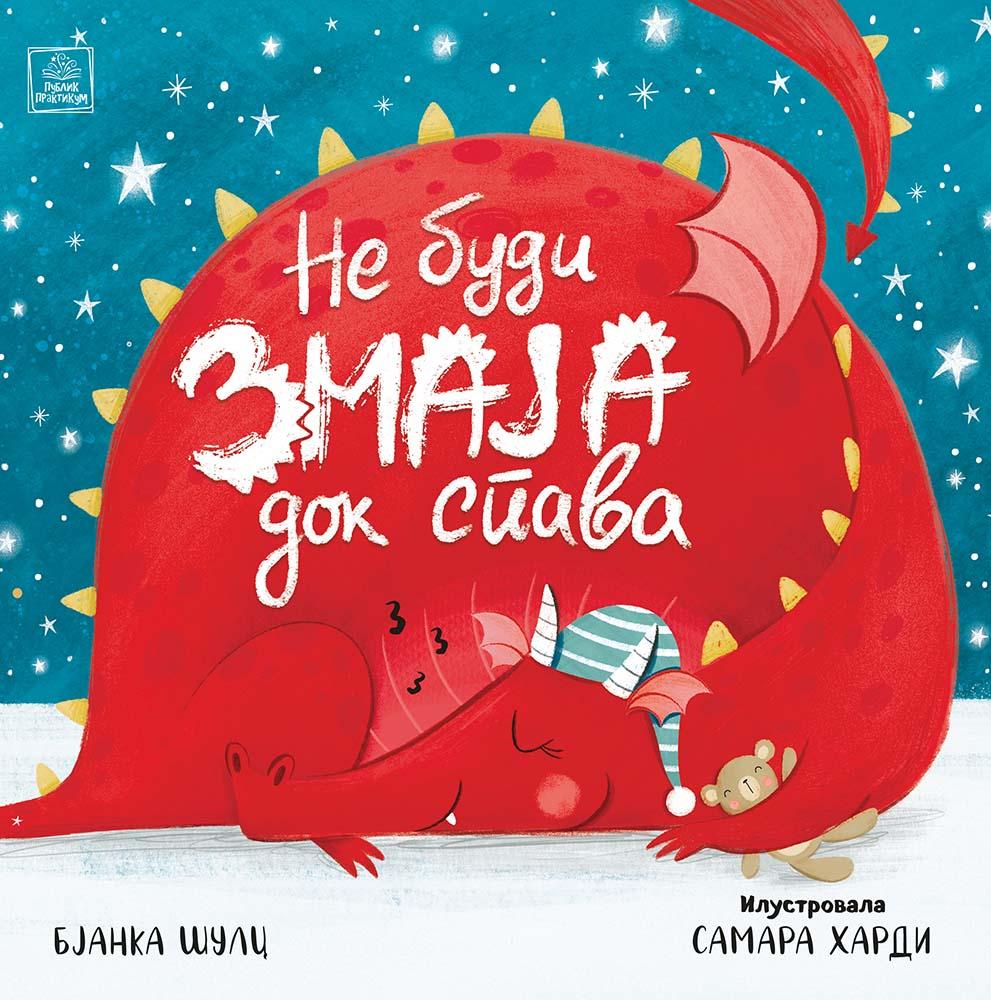 NE BUDI ZMAJA DOK SPAVA 