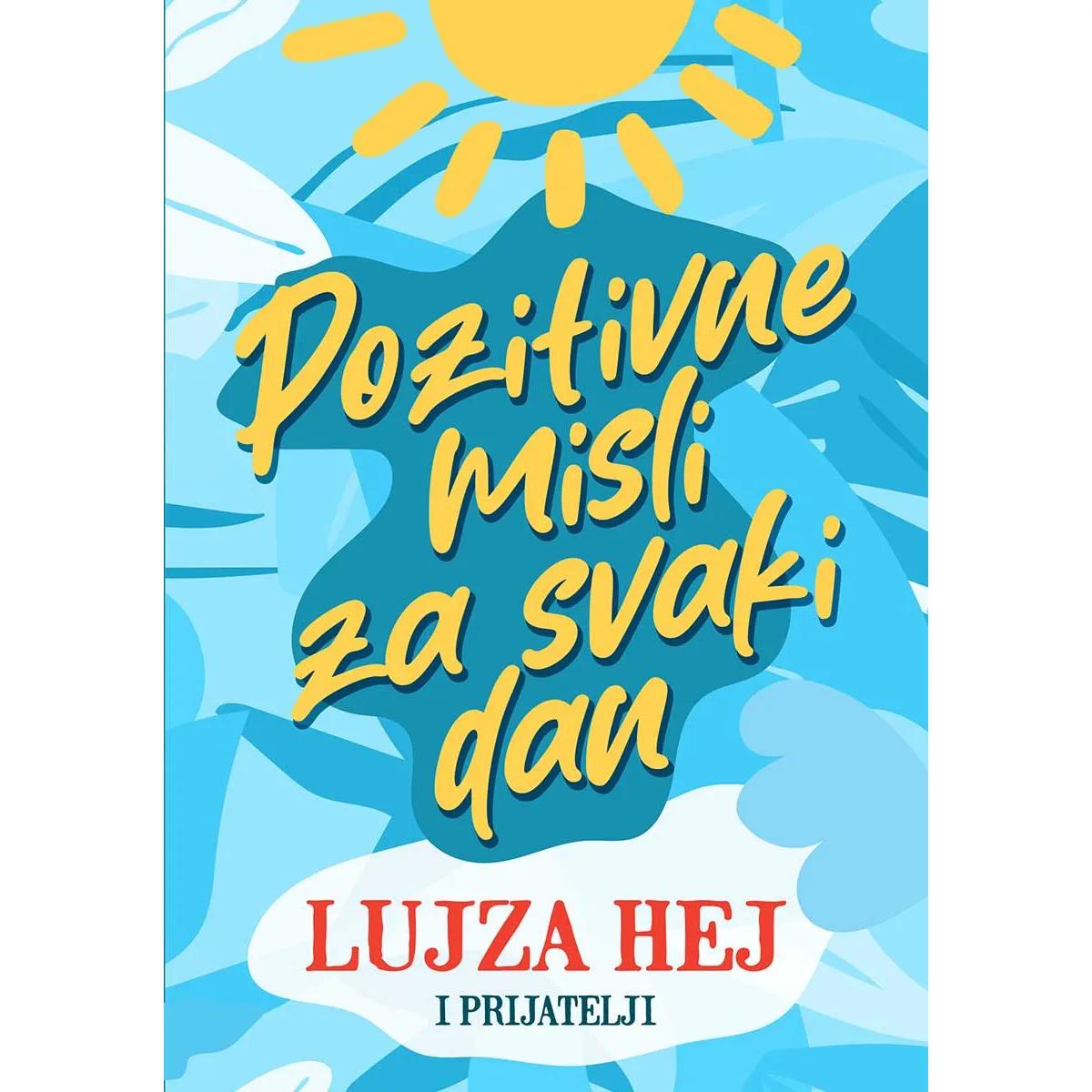 POZITIVNE MISLI ZA SVAKI DAN 