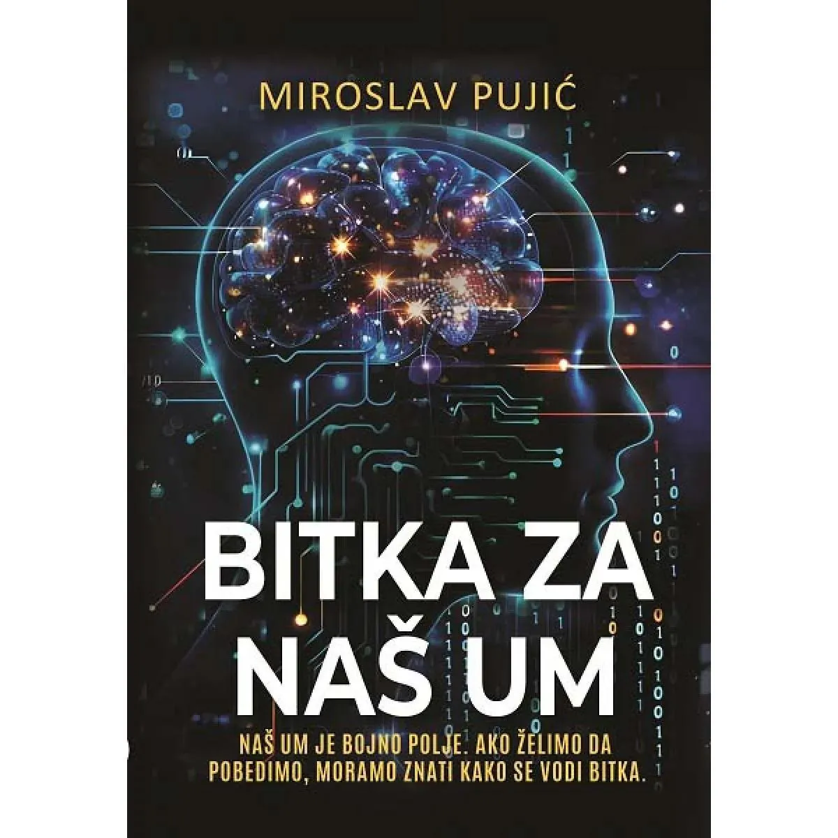 BITKA ZA NAŠ UM 
