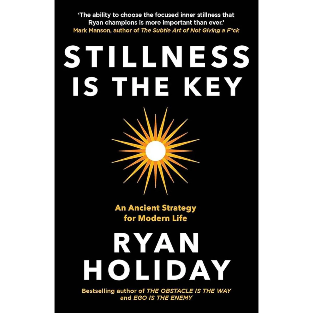 STILLNESS IS A KEY 
