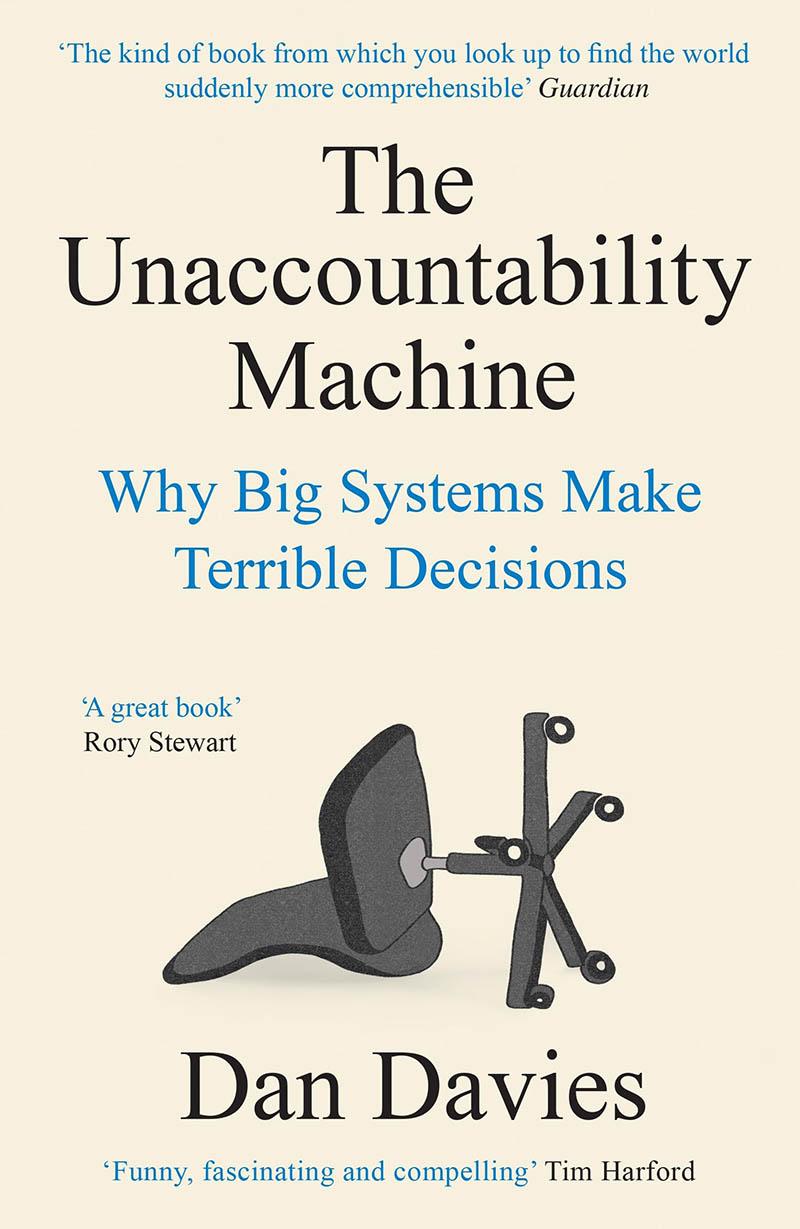 THE UNACCOUNTABILITY MACHINE 