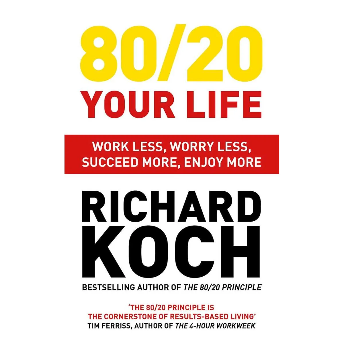 80/20 YOUR LIFE 