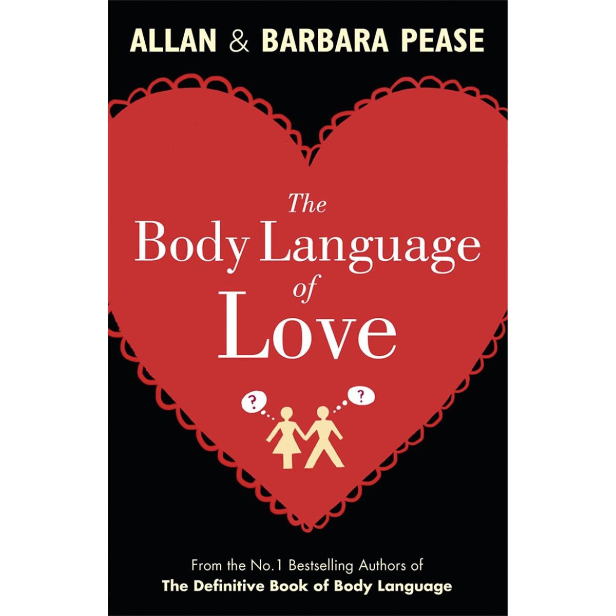THE BODY LANGUAGE OF LOVE 
