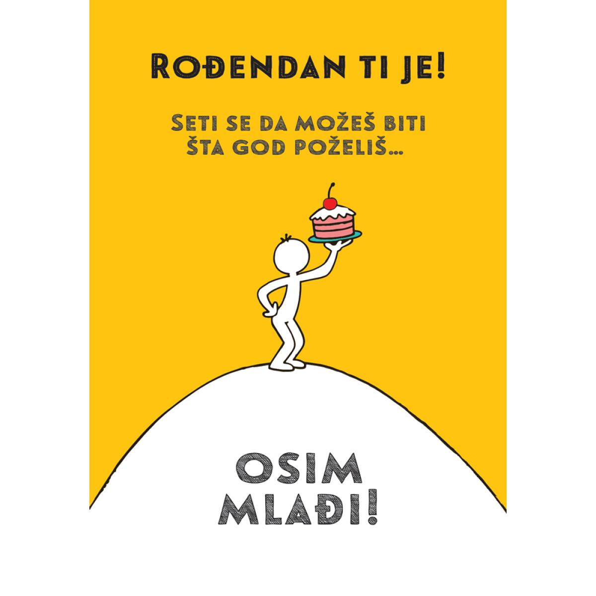 Rođendanska čestitka VE, OSIM MLAĐI 