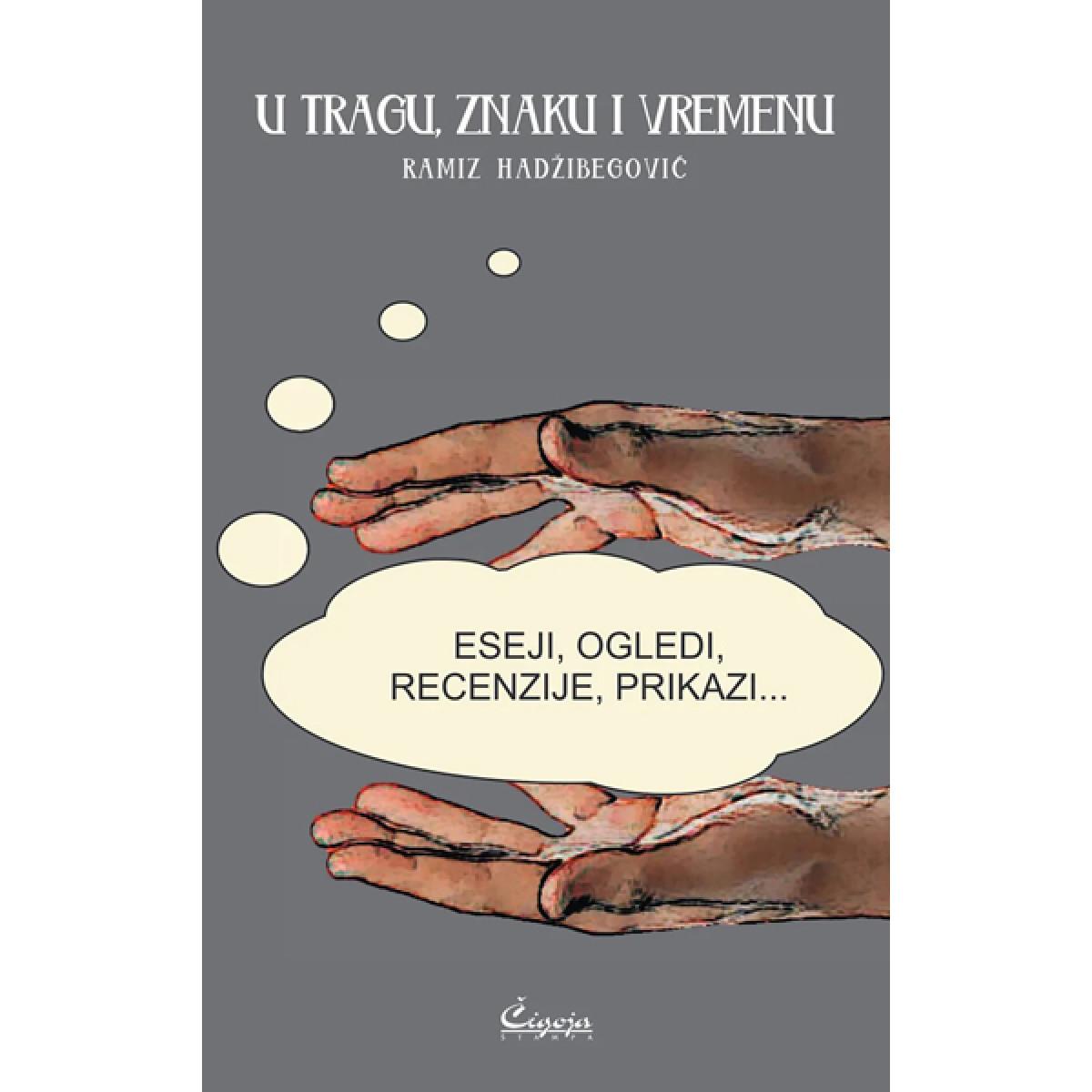 U TRAGU, ZNAKU I VREMENU 