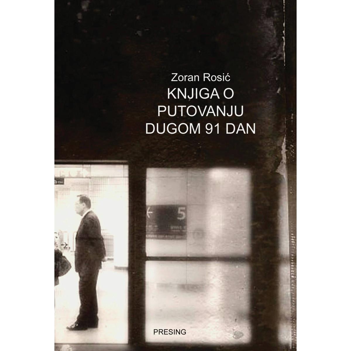 KNJIGA O PUTOVANJU DUGOM 91 DAN 