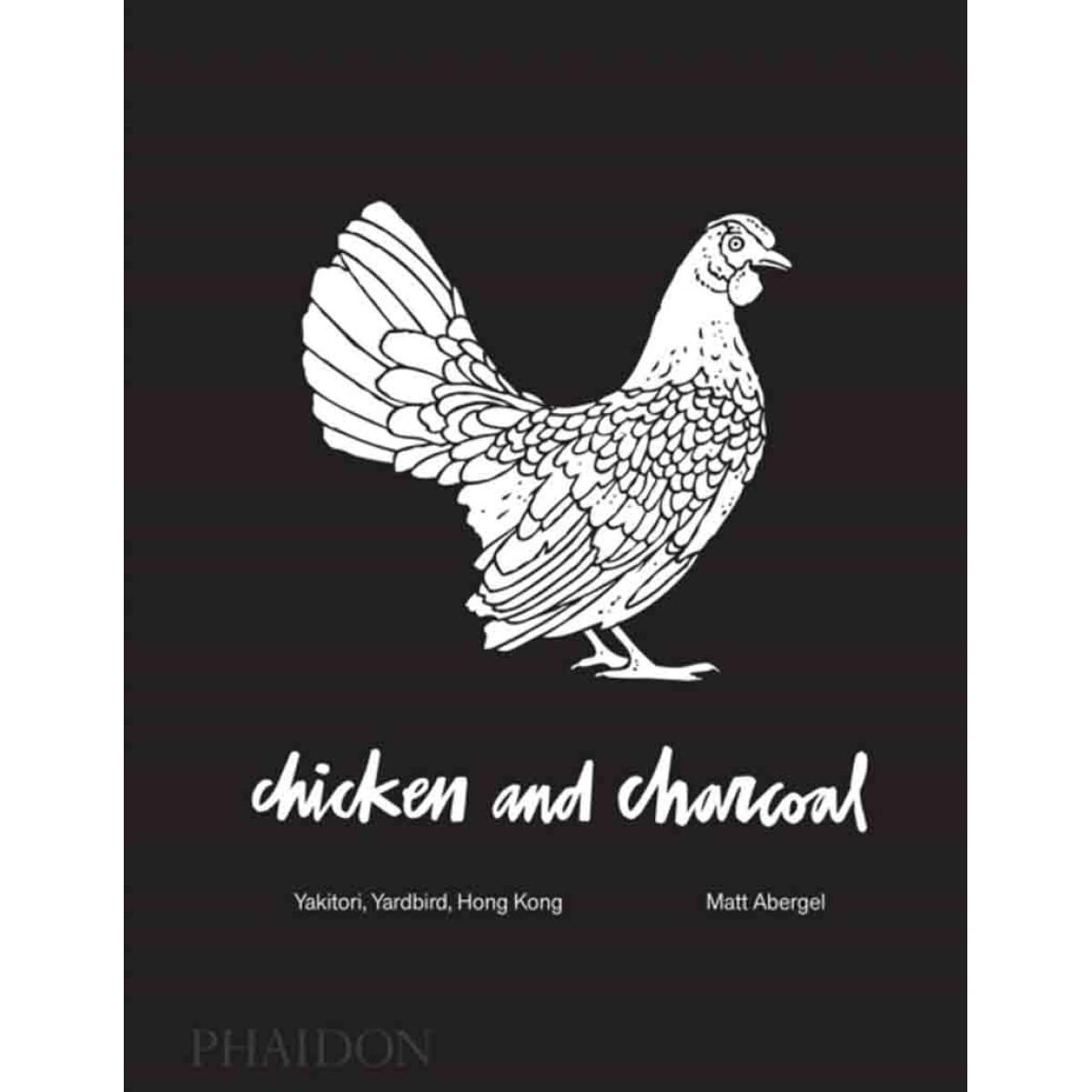 CHICKEN AND CHARACOAL 