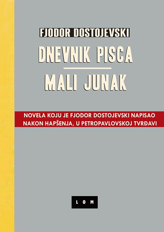 DNEVNIK PISCA / MALI JUNAK 