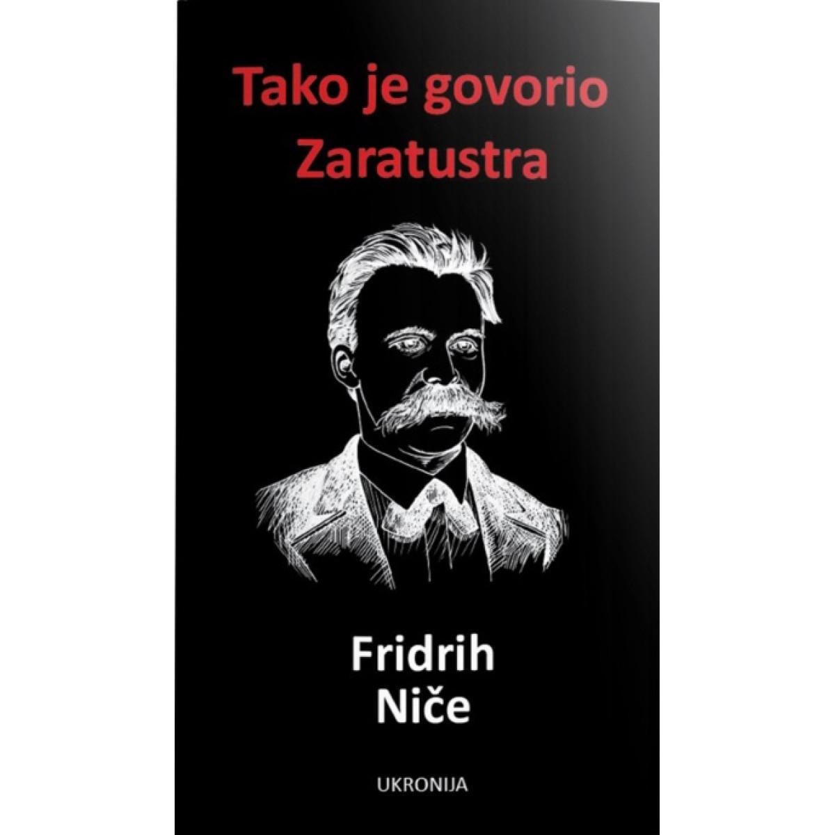 TAKO JE GOVORIO ZARATUSTRA 