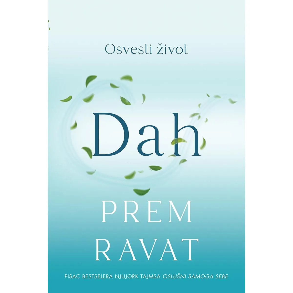 DAH: OSVESTI ŽIVOT 