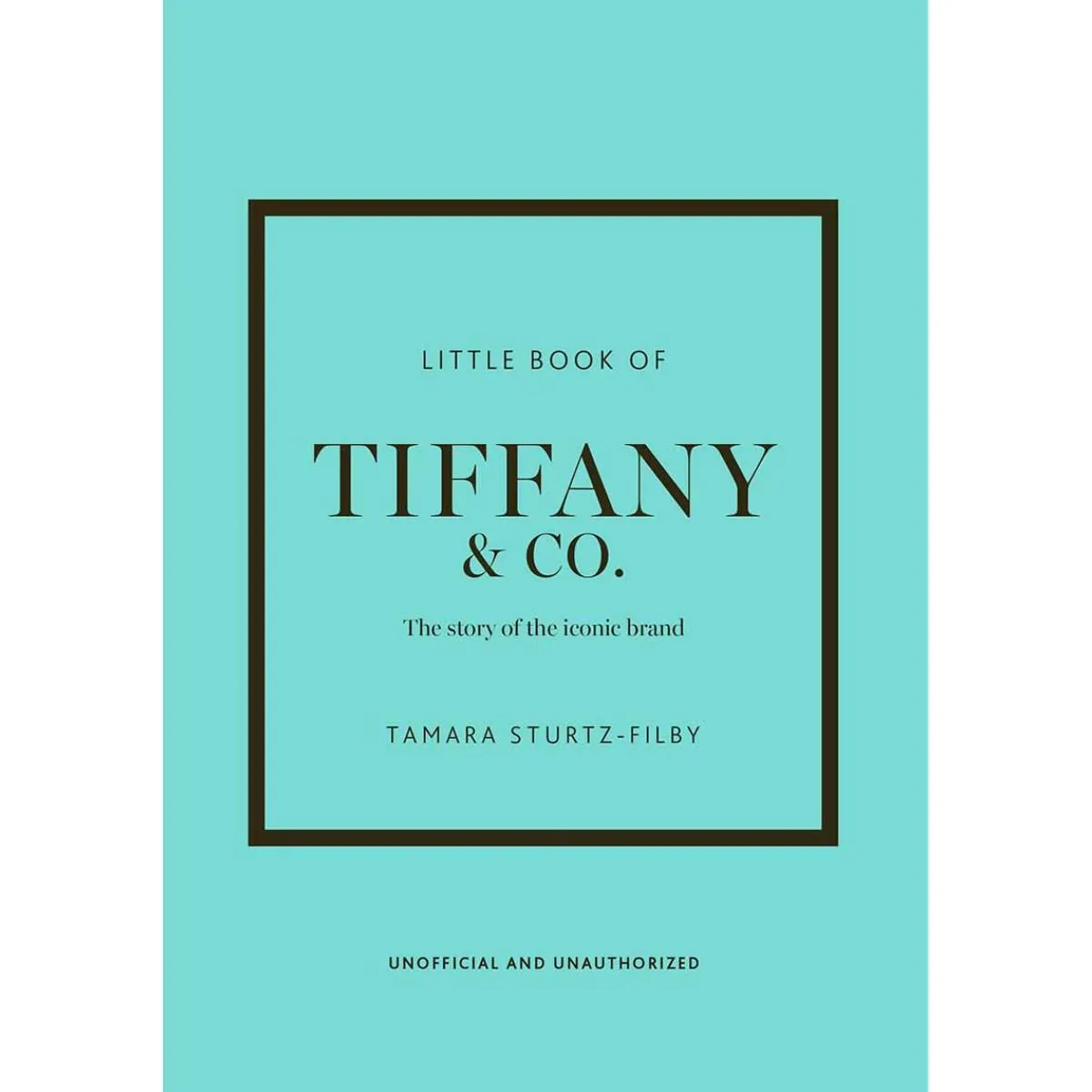 THE LITTLE BOOK OF TIFANY AND CO 