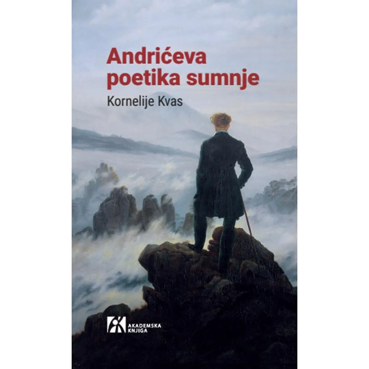 ANDRIĆEVA POETIKA SUMNJE 