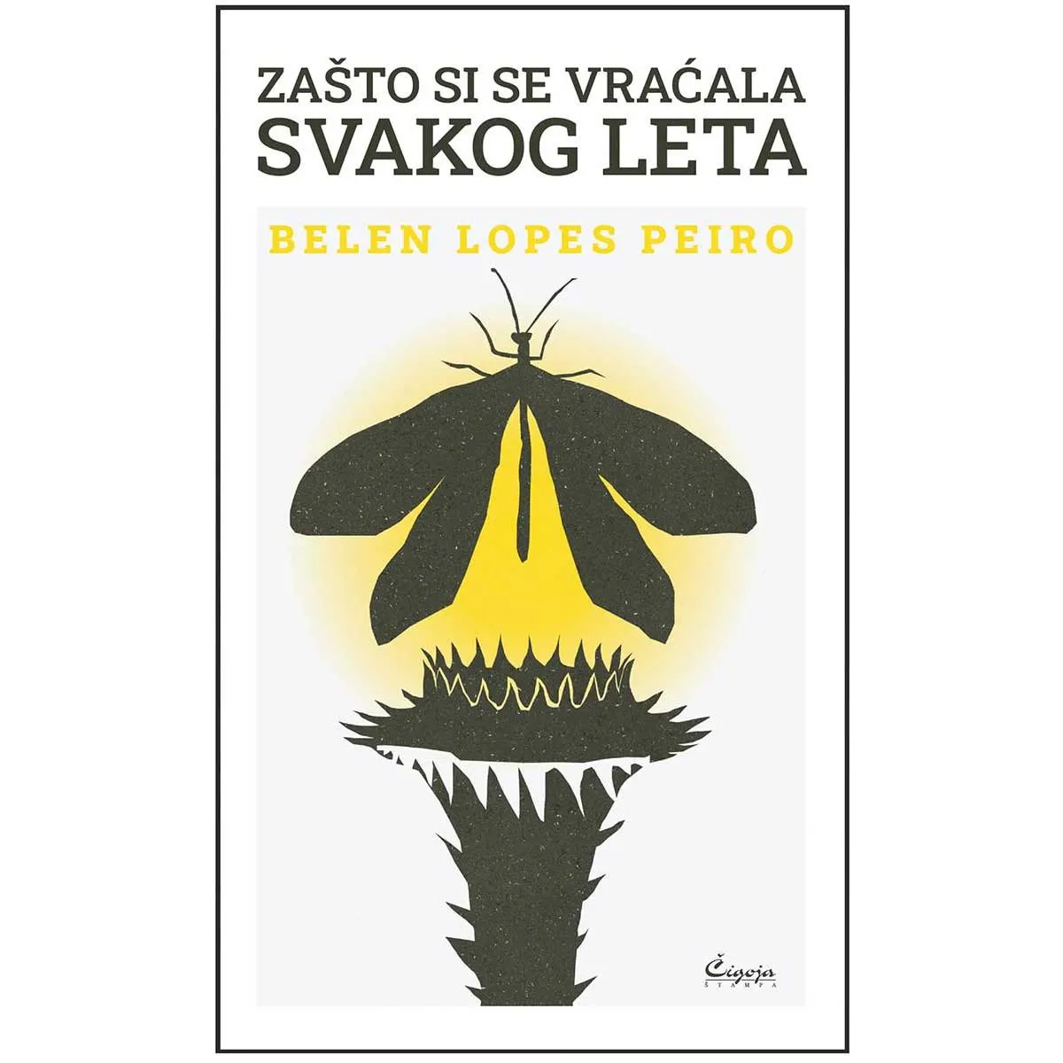 ZAŠTO SI SE VRAĆALA SVAKOG LETA 