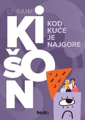 KOD KUĆE JE NAJGORE 