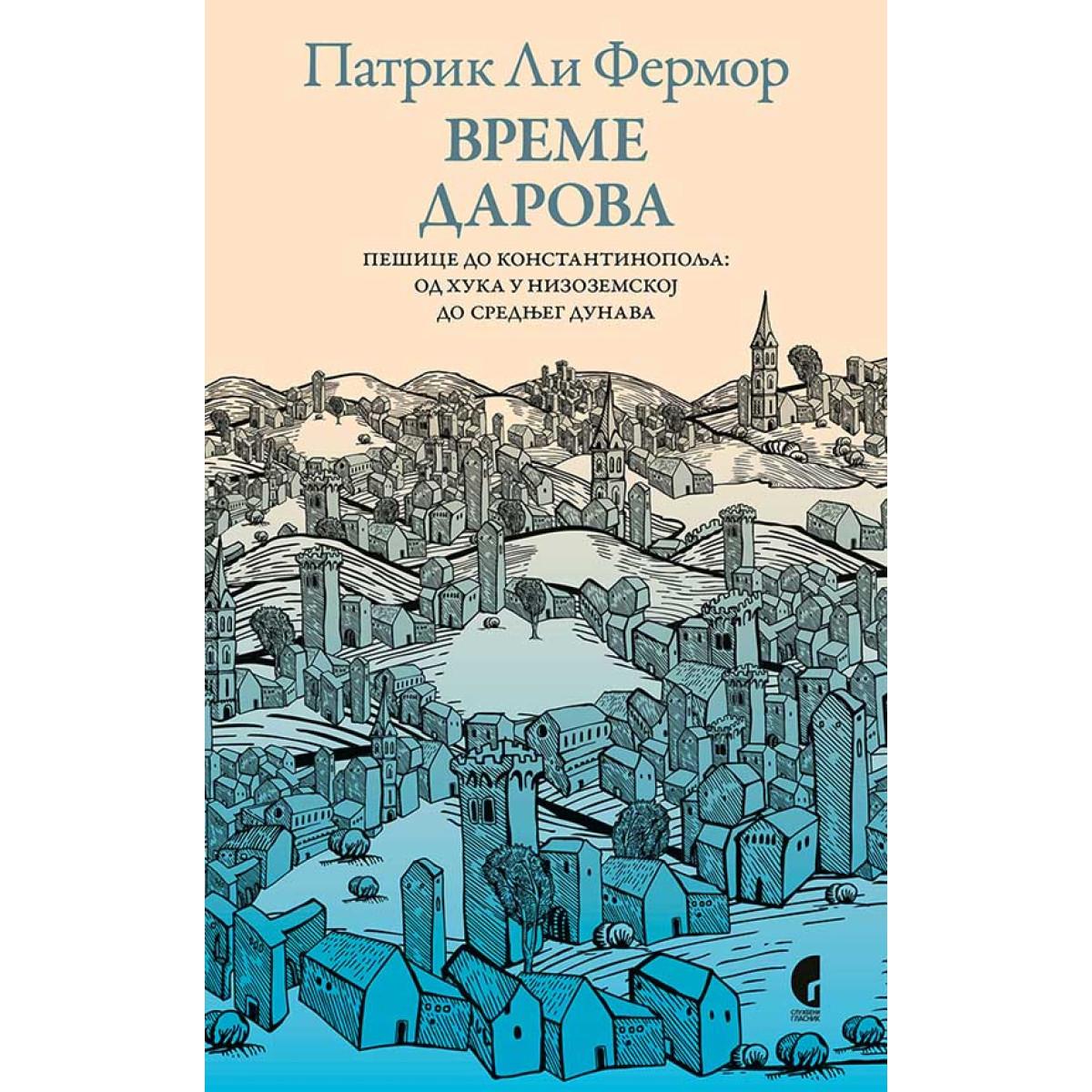 VREME DAROVA Pešice do Konstantinopolja 