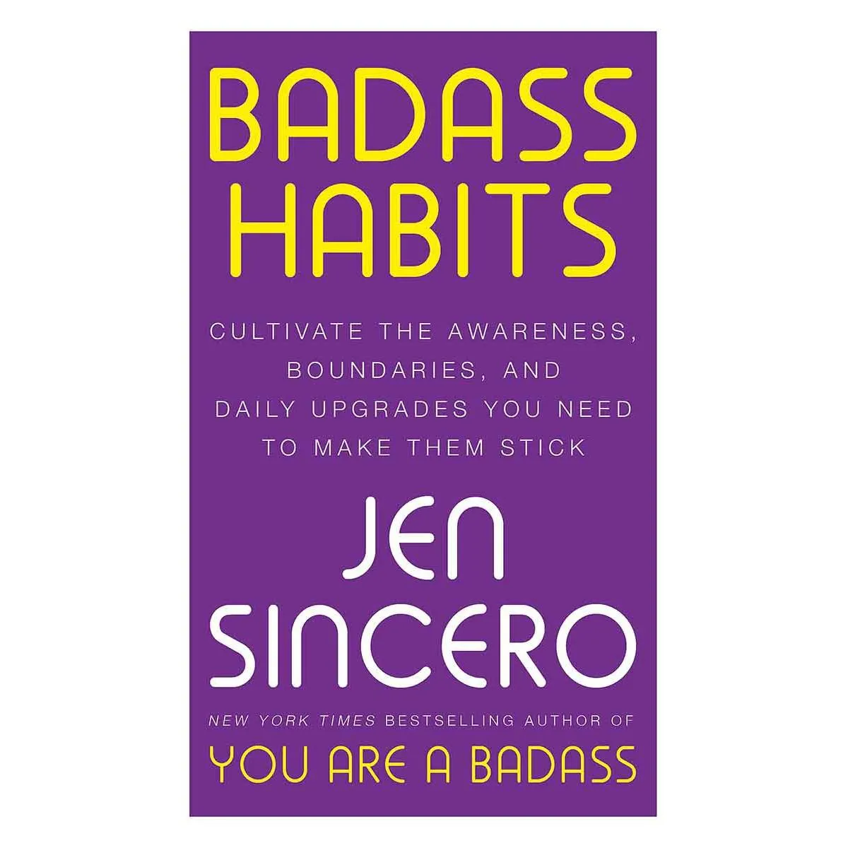 BADASS HABITS 