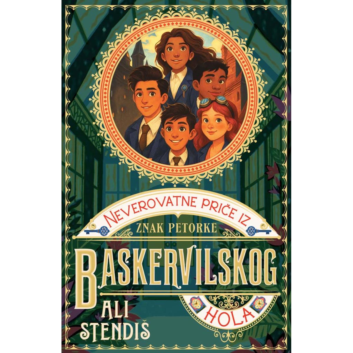 NEVEROVATNE PRIČE IZ BASKERVILSKOG HOLA 2: ZNAK PETORKE 
