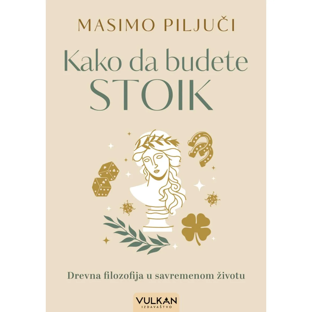 KAKO DA BUDETE STOIK 