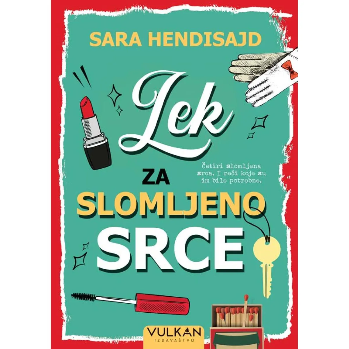 LEK ZA SLOMLJENO SRCE 