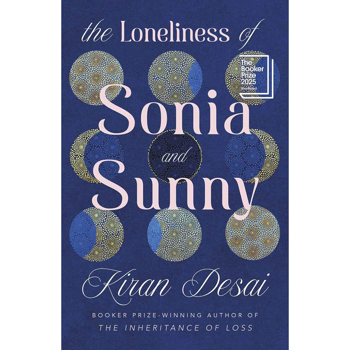 THE LONELINESS OF SONIA AND SUNNY Shortlisted for the Booker Prize 2025 