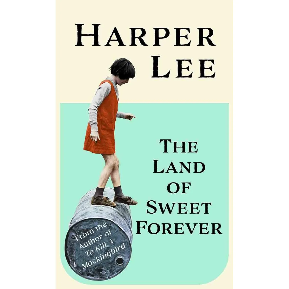 THE LAND OF SWEET FOREVER HB 