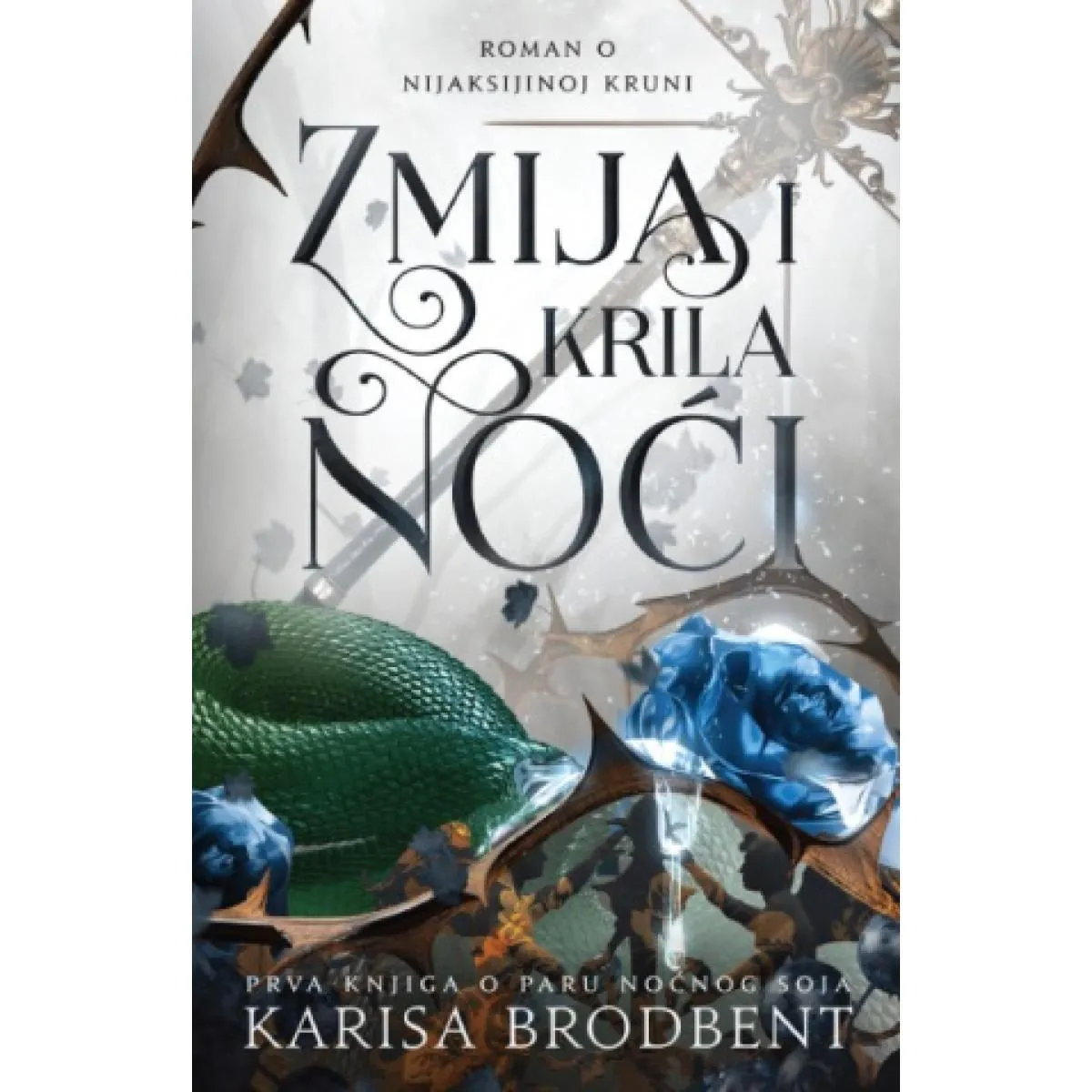 ZMIJA I KRILA NOĆI 