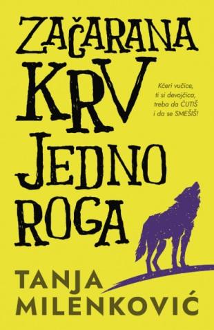 ZAČARANA KRV JEDNOROGA 