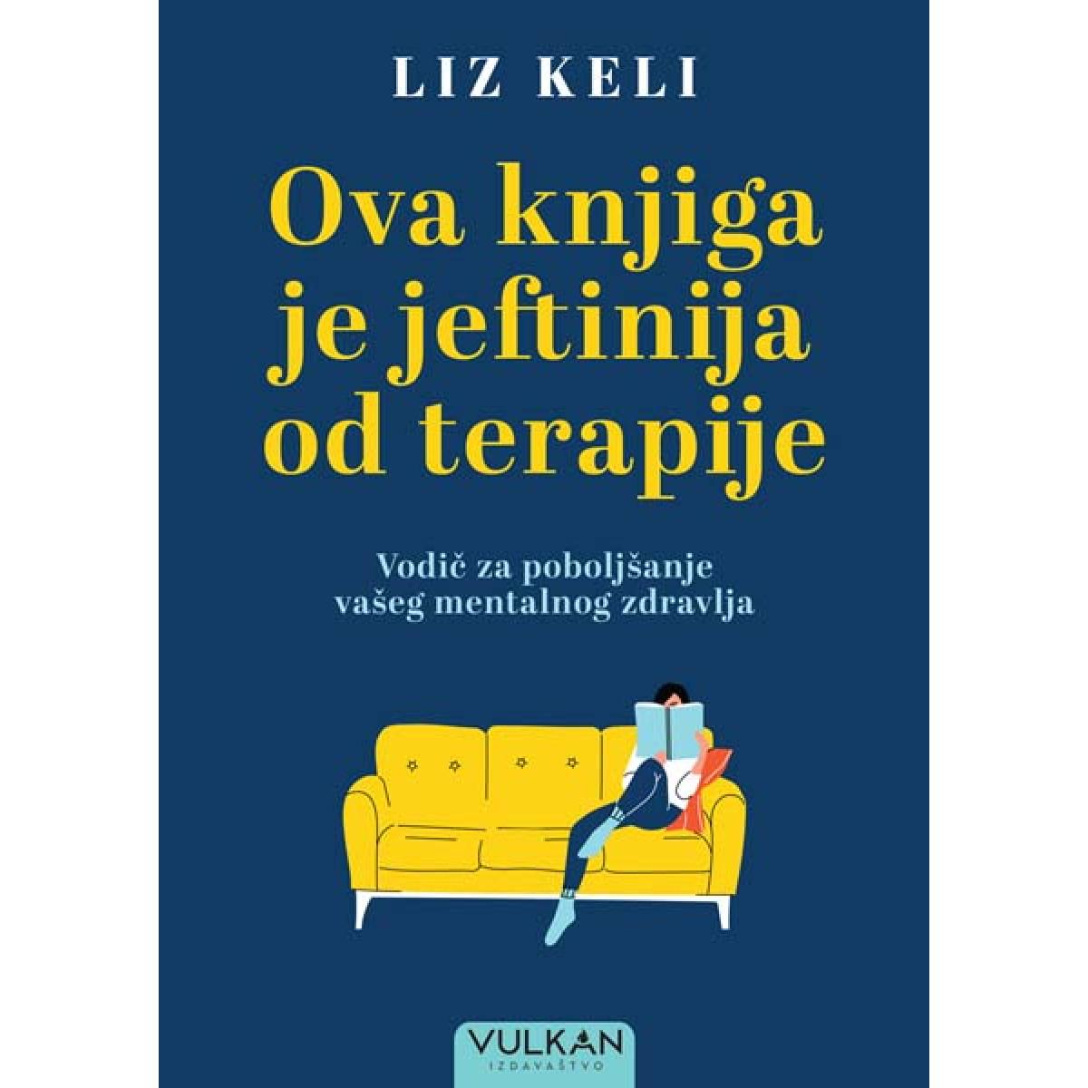 OVA KNJIGA JE JEFTINIJA OD TERAPIJE 