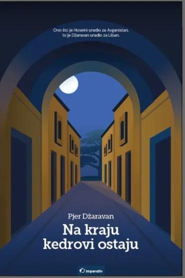 NA KRAJU KEDROVI OSTAJU 