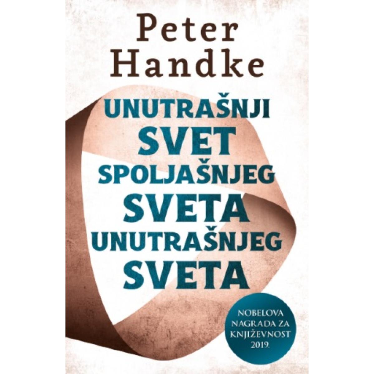 UNUTRAŠNJI SVET SPOLJAŠNJEG SVETA UNUTRAŠNJEG SVETA 