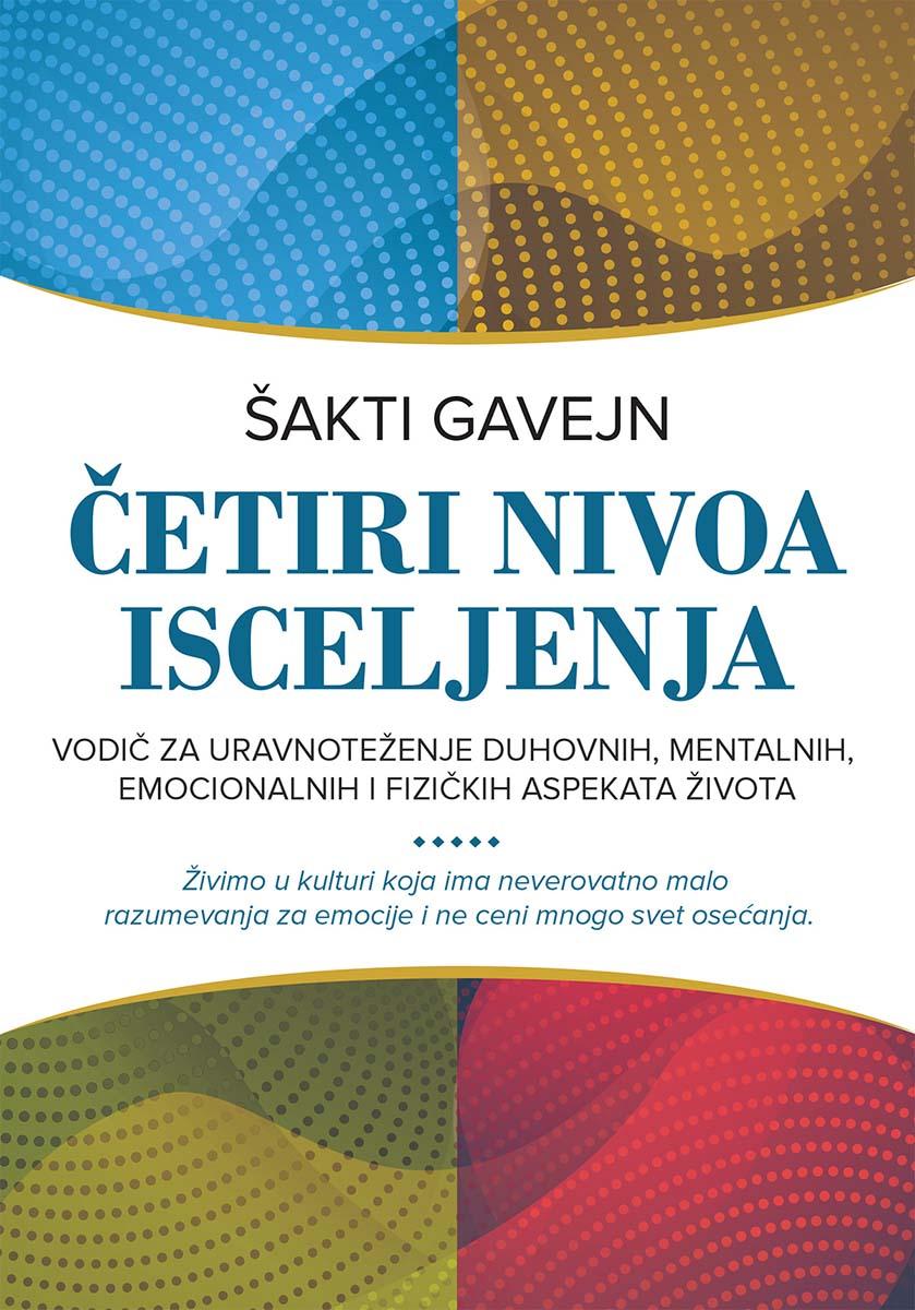 ČETIRI NIVOA ISCELJENJA 