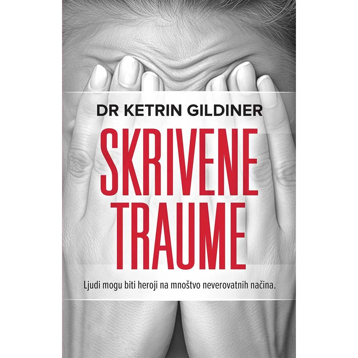 SKRIVENE TRAUME 