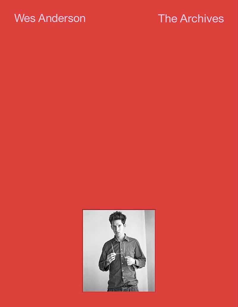 WES ANDERSON The Archives 