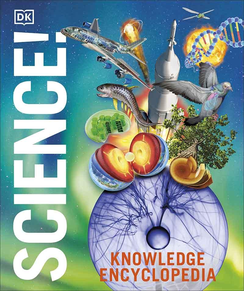 KNOWLEDGE ENCYCLOPEDIA SCIENCE 