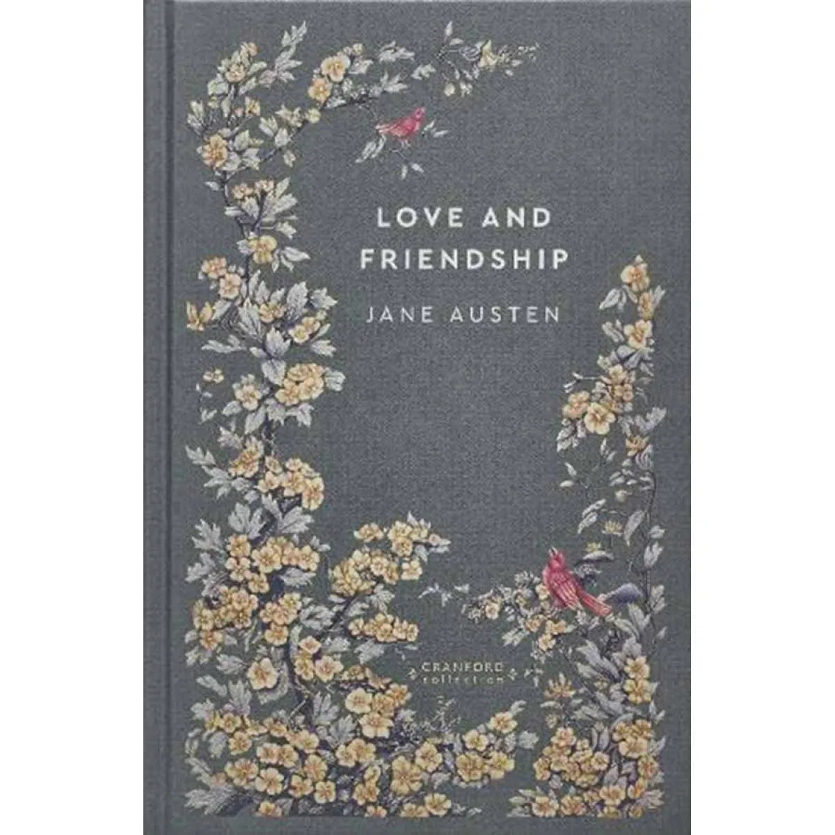 LOVE AND FRIENDSHIP New Cranford 