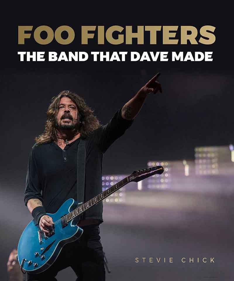 FOO FIGHTERS The Band that Dave Made 