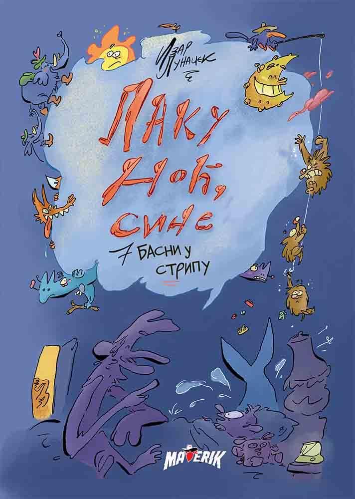 MAKADAMČIĆ 1 LAKU NOĆ, SINE - SEDAM BASNI U STRIPU 