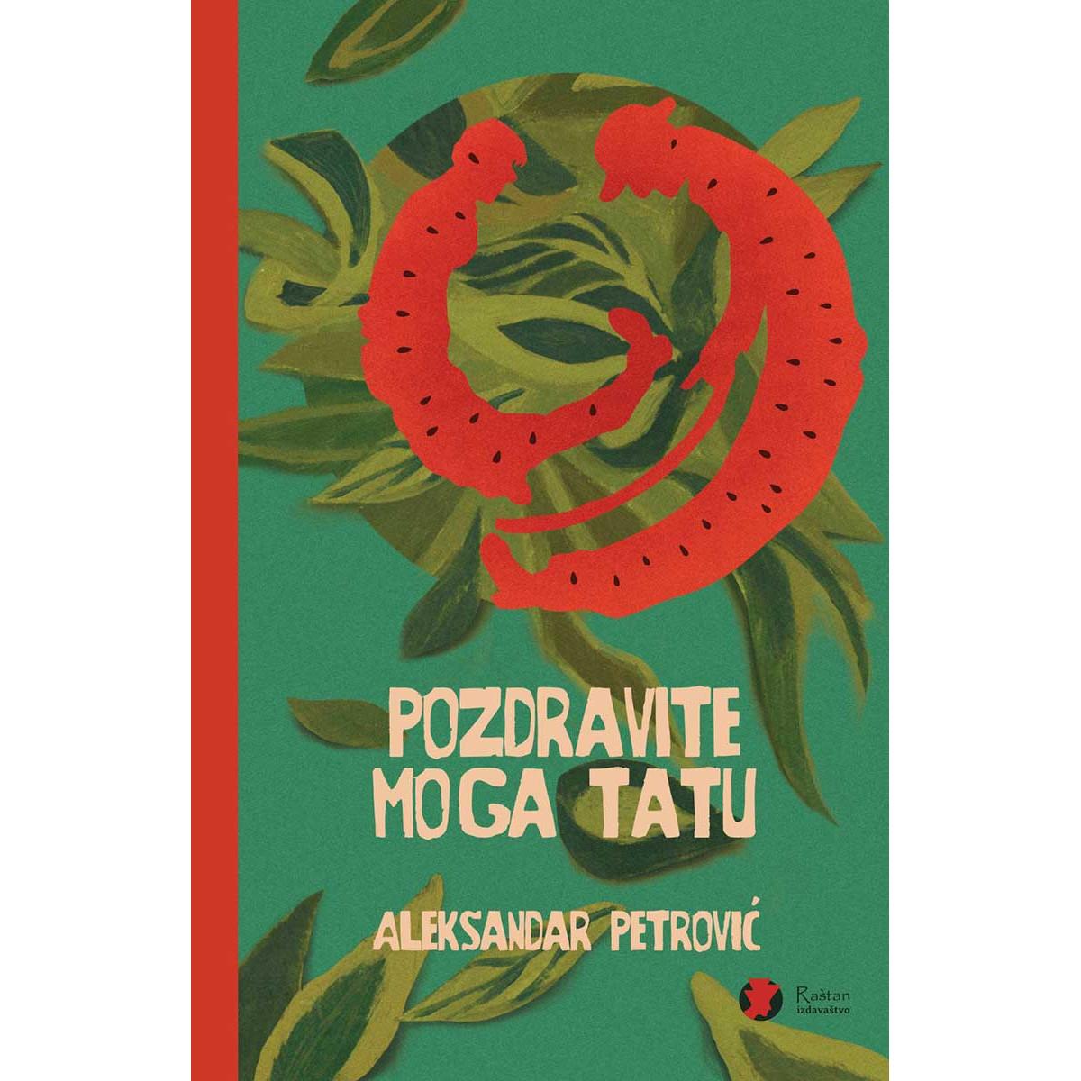 POZDRAVITE MOGA TATU 