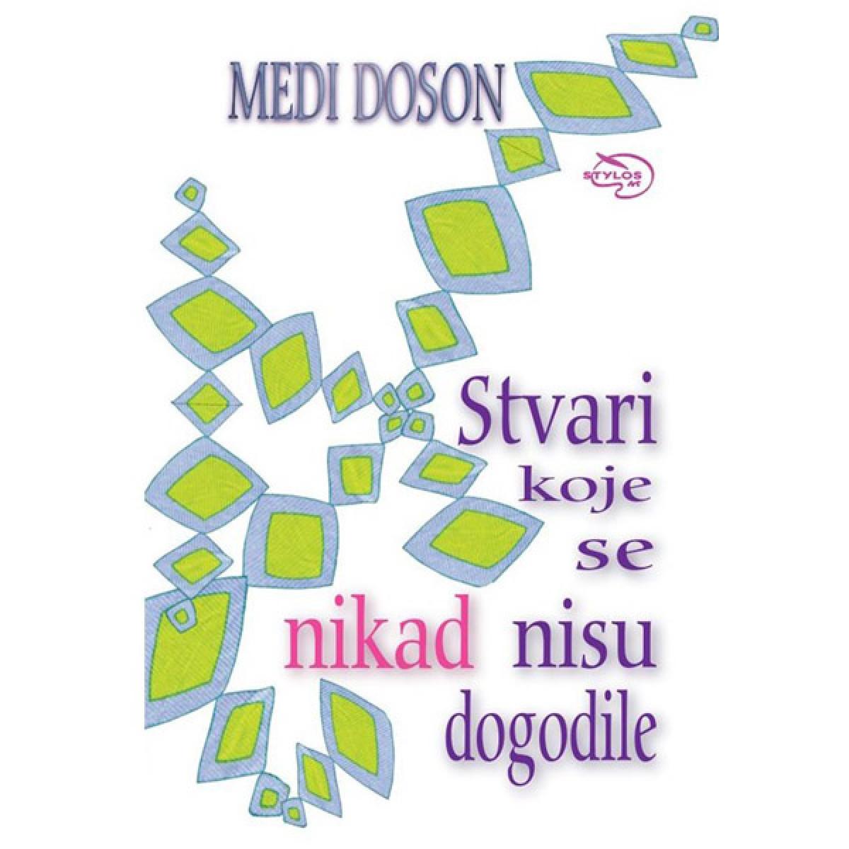 STVARI KOJE SE NIKAD NISU DOGODILE 