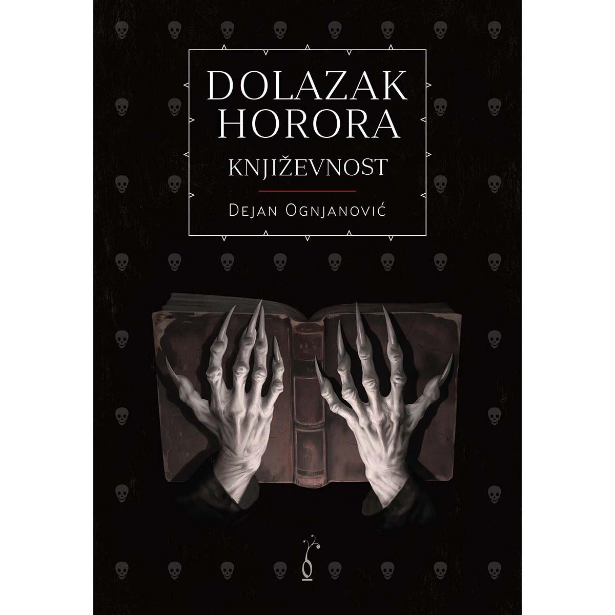 DOLAZAK HORORA: KNJIŽEVNOST 