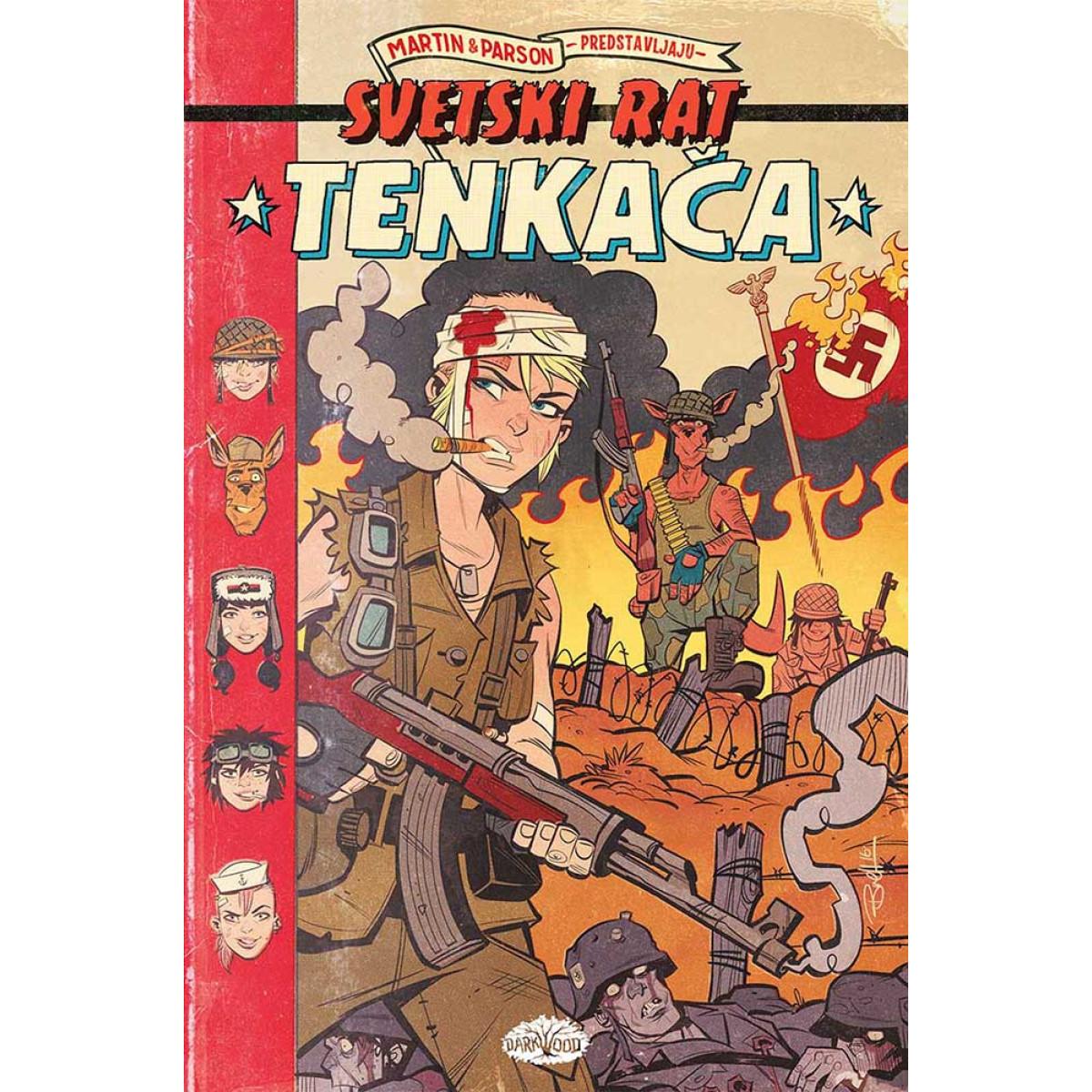 LUNA 7 Tenkača – Svetski rat 