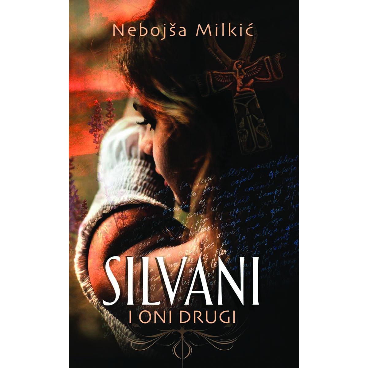 SILVANI I ONI DRUGI 