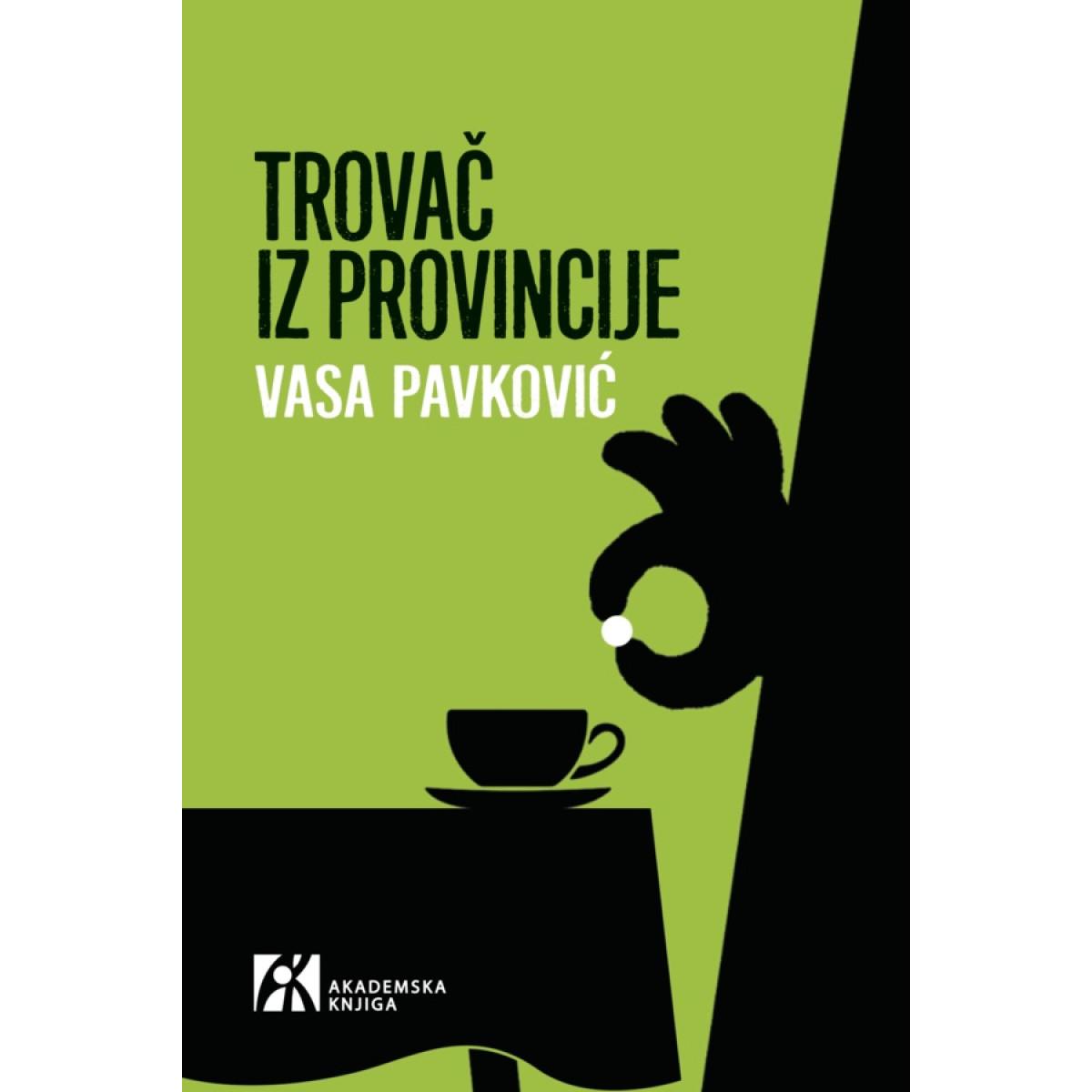 TROVAČ IZ PROVINCIJE Priče 