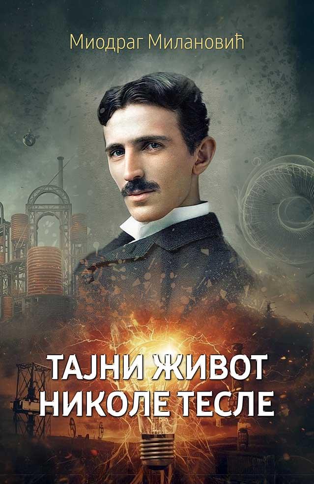 TAJNI ŽIVOT NIKOLE TESLE 