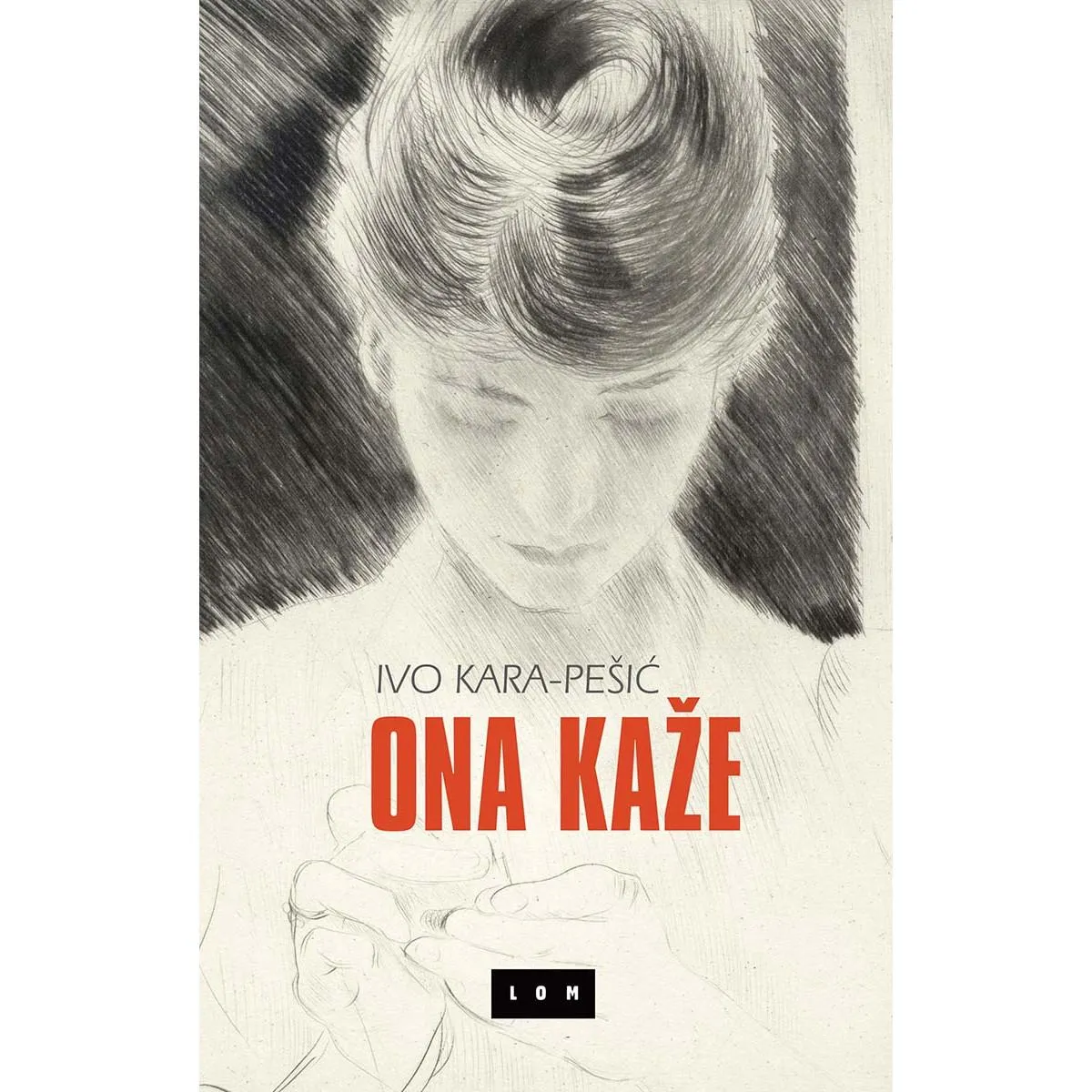 ONA KAŽE 