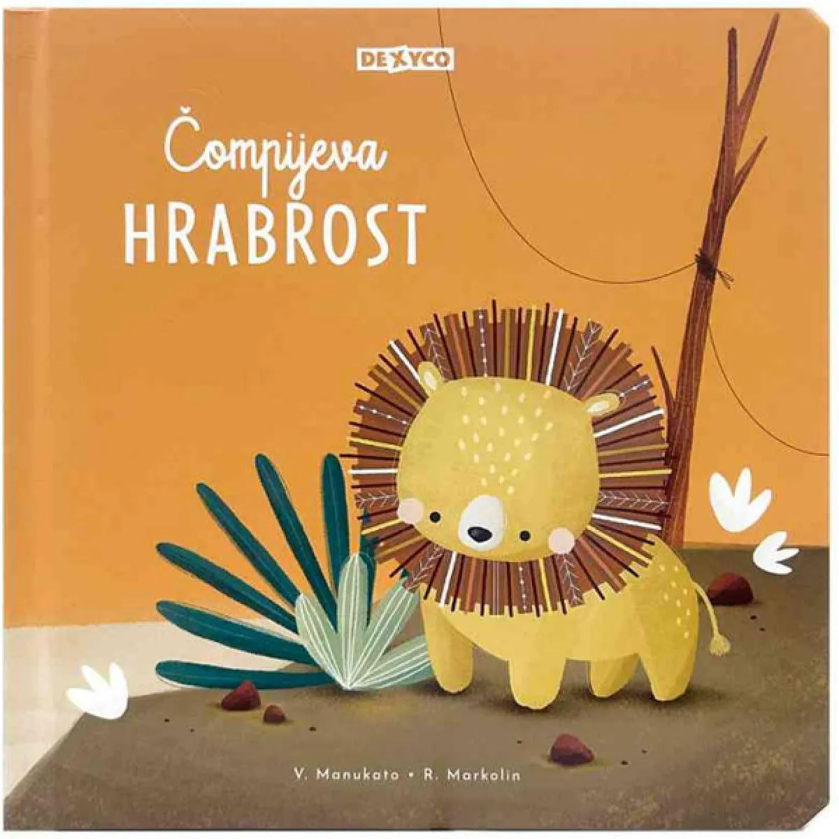 ČOMPIJEVA HRABROST 