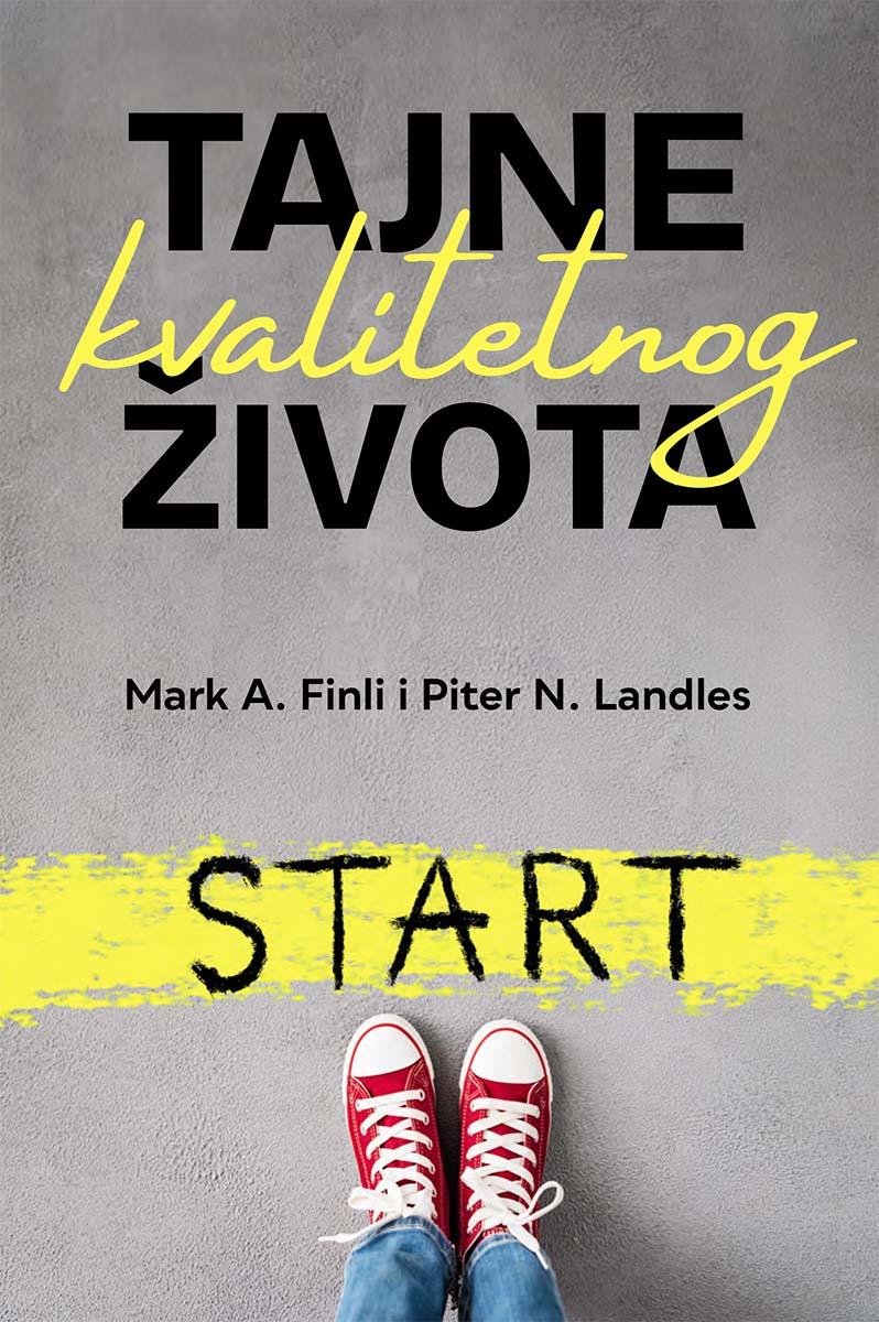 TAJNE KVALITETNOG ŽIVOTA 